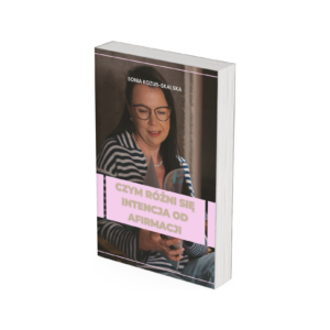 Czym różni się intencja od afirmacji e-book